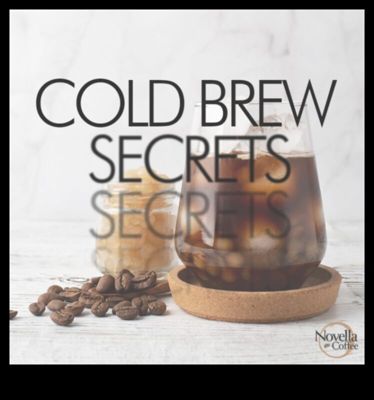 Chilled Perfection: Ξεκλειδώνοντας τα μυστικά του Cold Brew Coffee